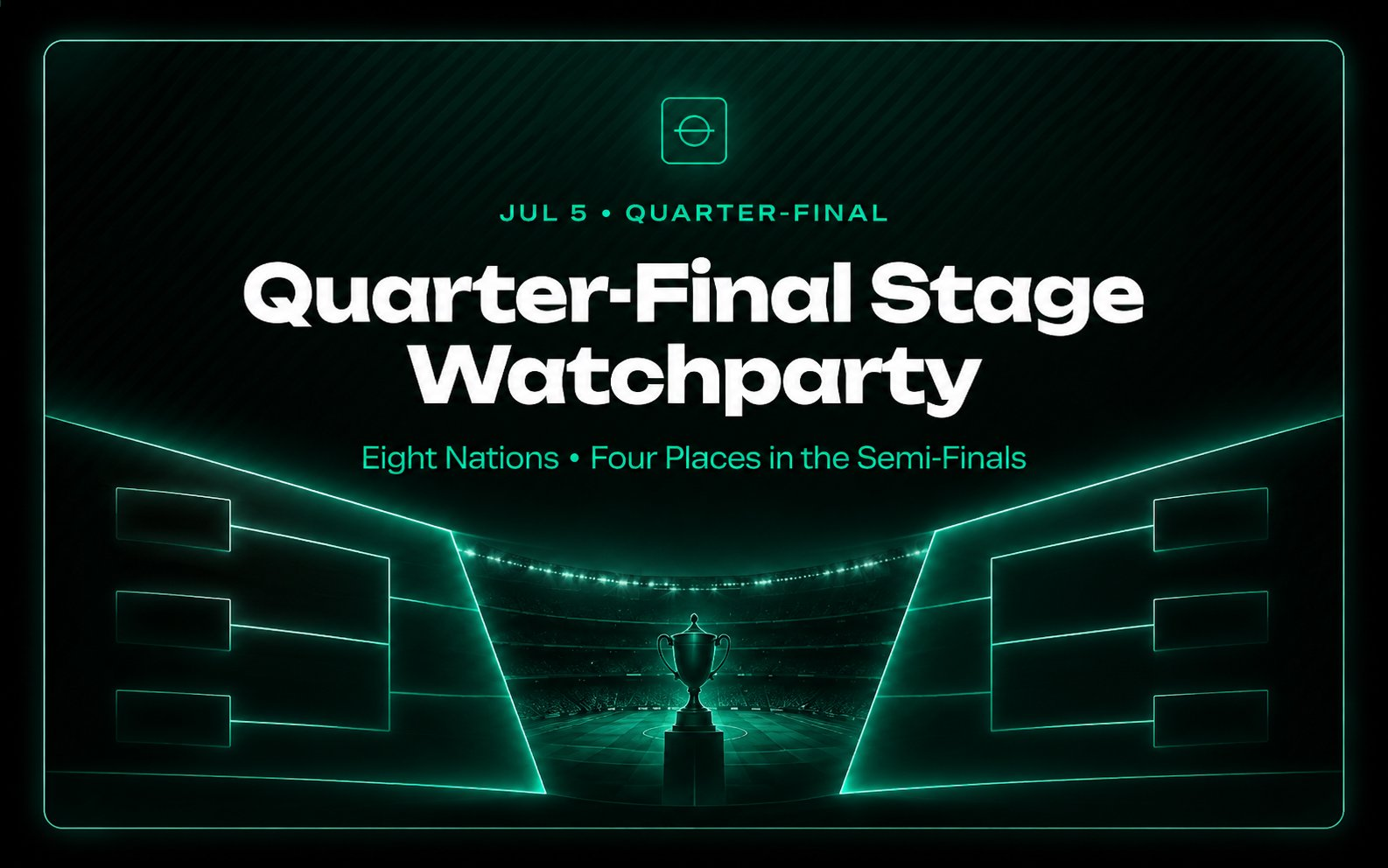 Quarter-Final Stage Watch-Party